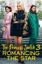 The Princess Switch 3