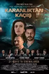Karanlıktan Kaçış
