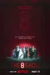 The 8 Show 