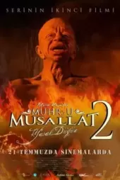 Mühr-ü Musallat 2 Yasak Düğün