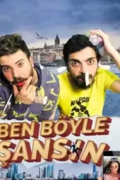 Ben Böyle Şansın