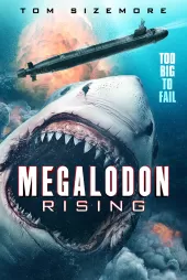 Megalodon'un Yükselişi