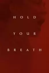Hold Your Breath