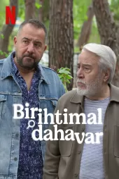 Bir İhtimal Daha Var