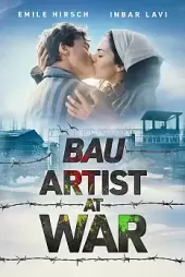 Bau Savaştaki Sanatçı