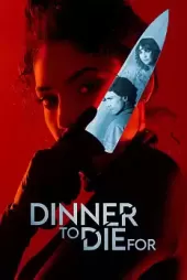 Dinner to Die For