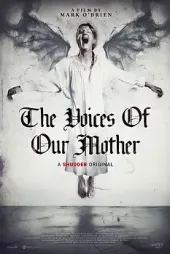 The Voices of Our Mother