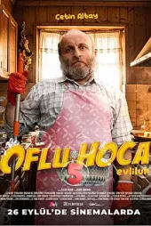 Oflu Hoca 5 Evliluk